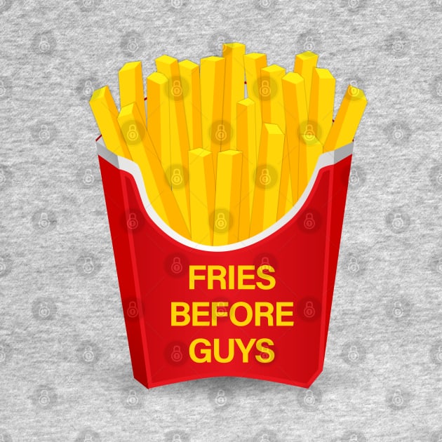 Fries Before Guys by sergiovarela